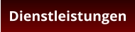 Dienstleistungen